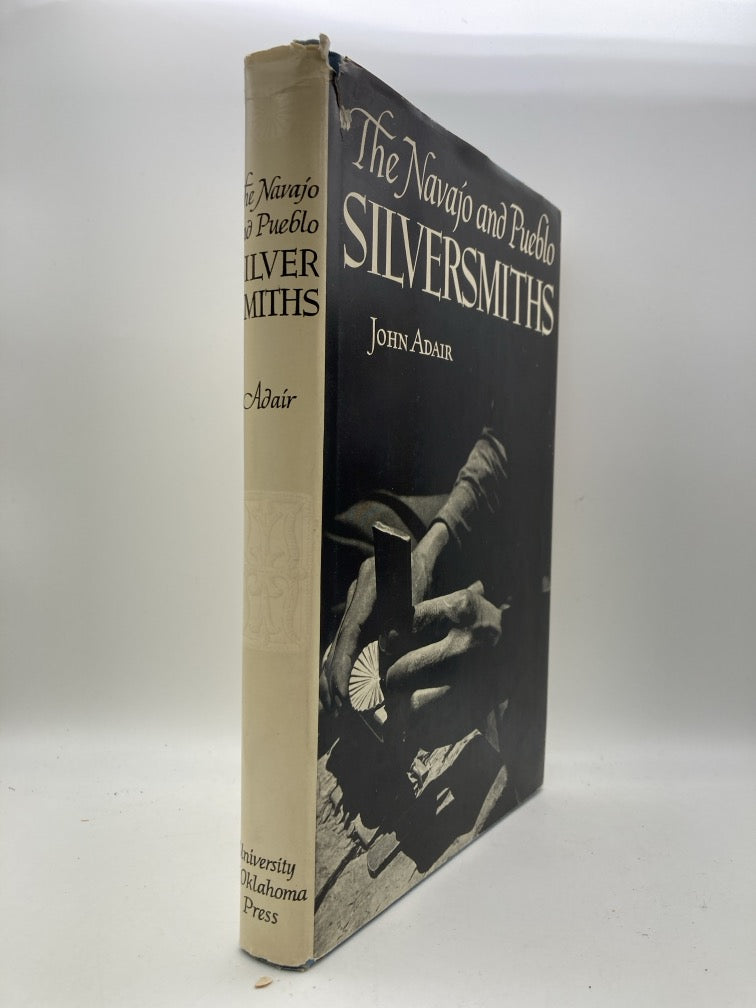 The Navajo and Pueblo Sildersmiths