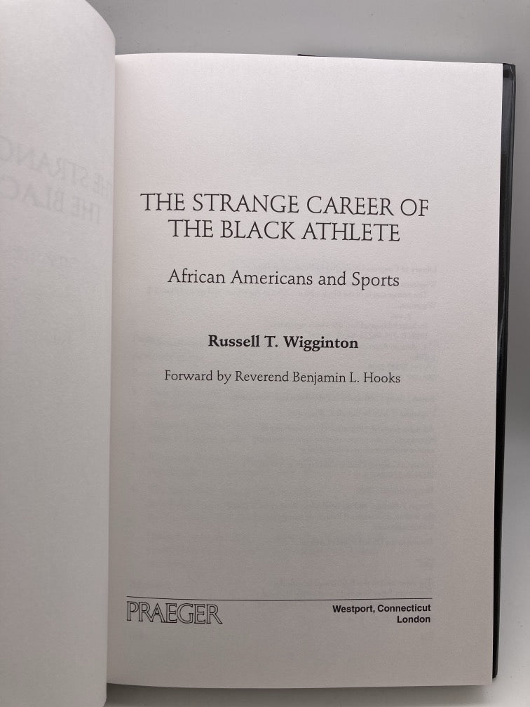 The Strange Career of the Black Athlete: African Americans and Sports