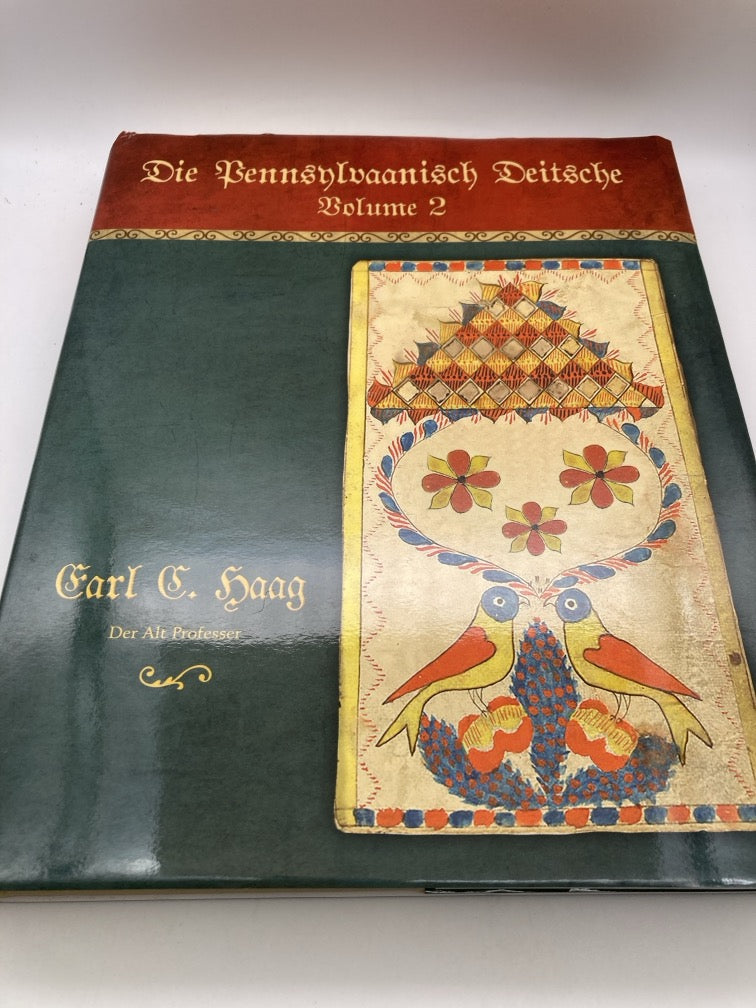 Die Pennsylvaanisch Deitsche (2 Volume Set)