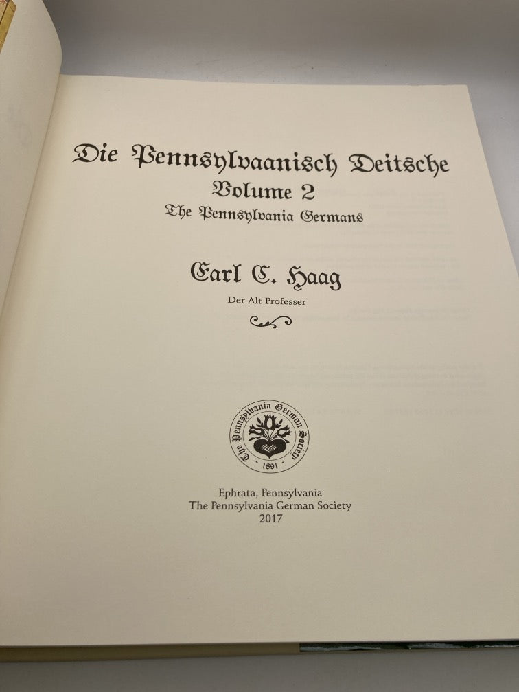 Die Pennsylvaanisch Deitsche (2 Volume Set)
