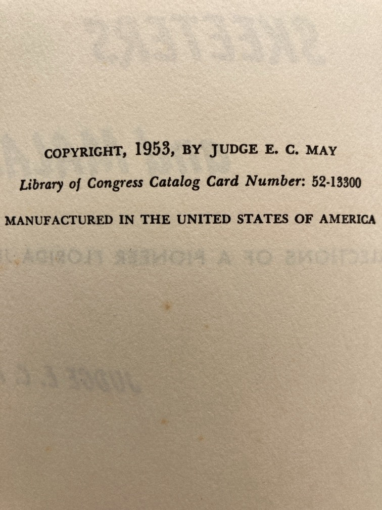 'Gaters, Skeeters & Malary: Recollections of a Florida Judge