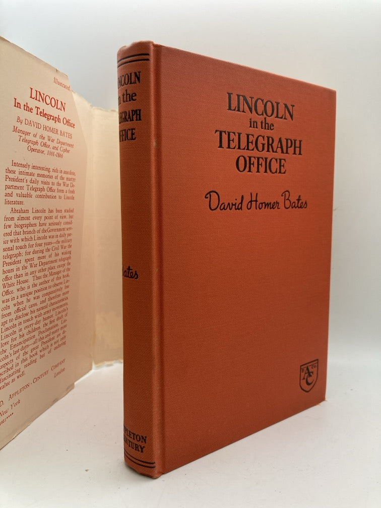 Lincoln in the Telegraph Office: Recollections of the United States Military Telegraph Corps During the Civil War