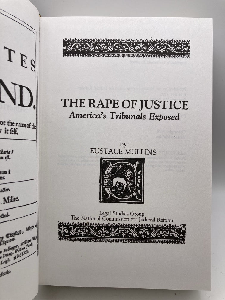 The Rape of Justice: America's Tribunals Exposed (Signed)