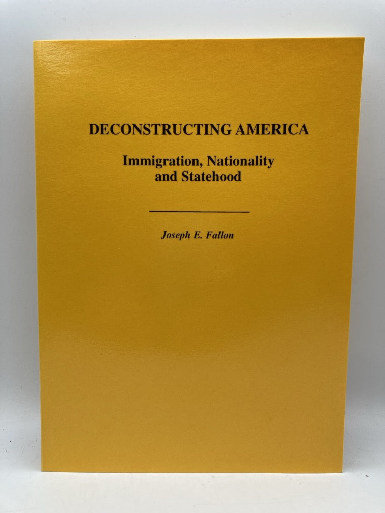 Deconstructing America: Immigration, Nationality and Statehood