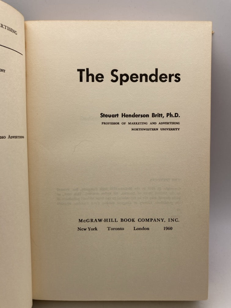 The Spenders: Where and Why Your Money Goes