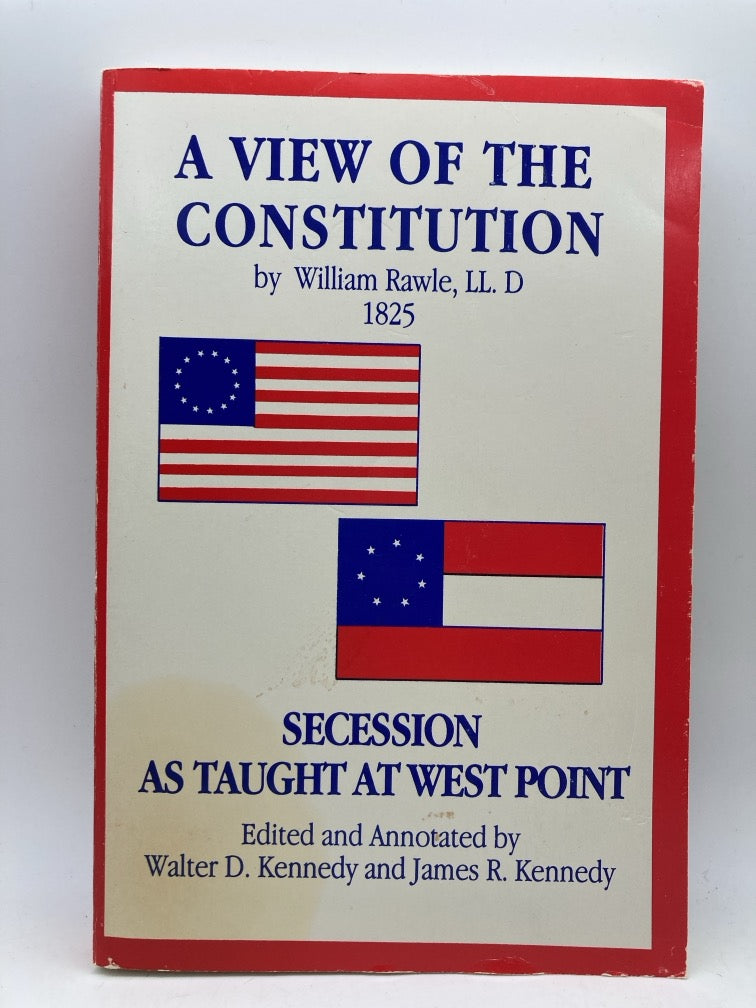 A View of the Constitution: Secession as Taught at West Point