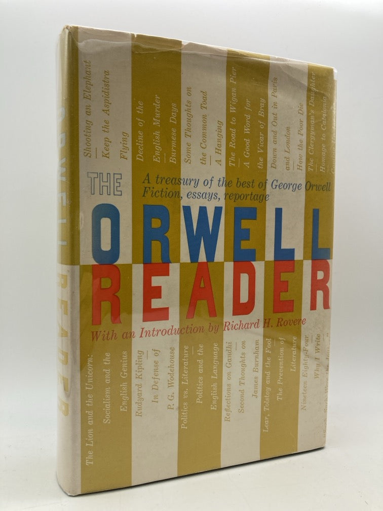 The Orwell Reader: Fiction, Essays, and Reportage