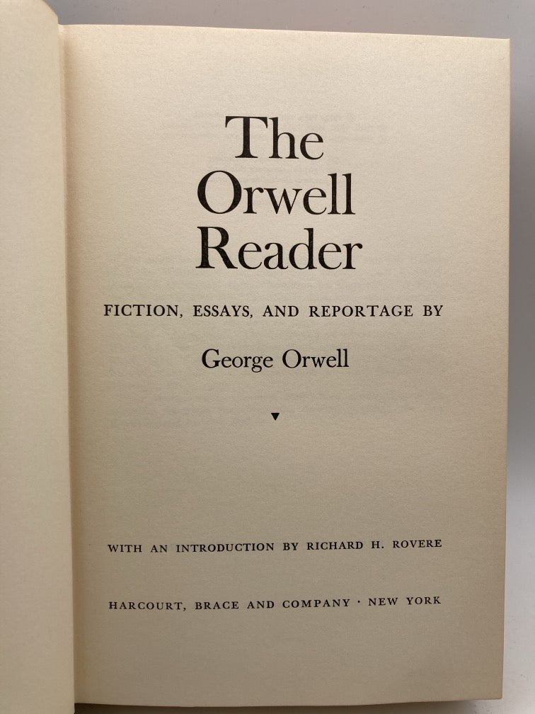 The Orwell Reader: Fiction, Essays, and Reportage