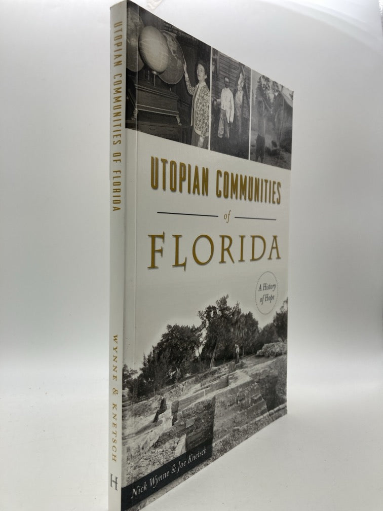Utopian Communities of Florida: A History of Hope