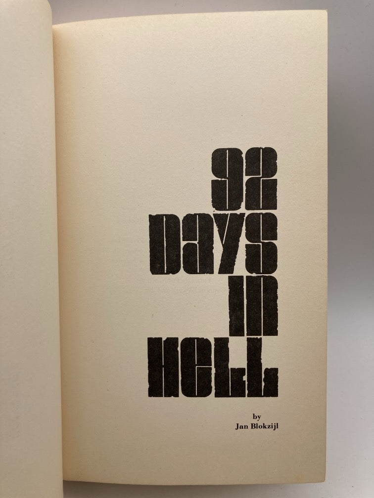 92 Days in Hell