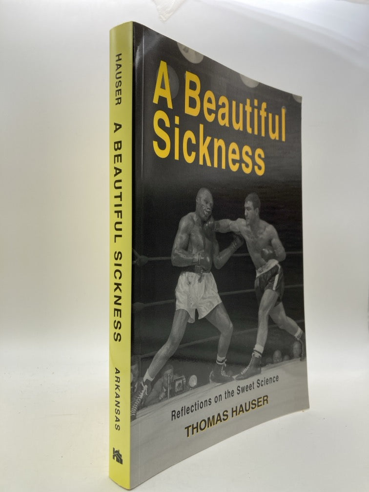 A Beautiful Sickness: Reflections on the Sweet Science
