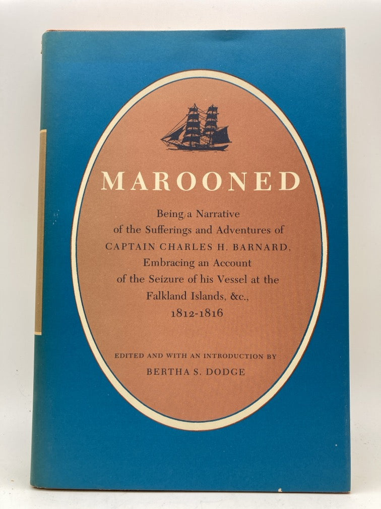 Marooned: Being a Narrative of the Sufferings and Adventures of Captain Charles H. Barnard