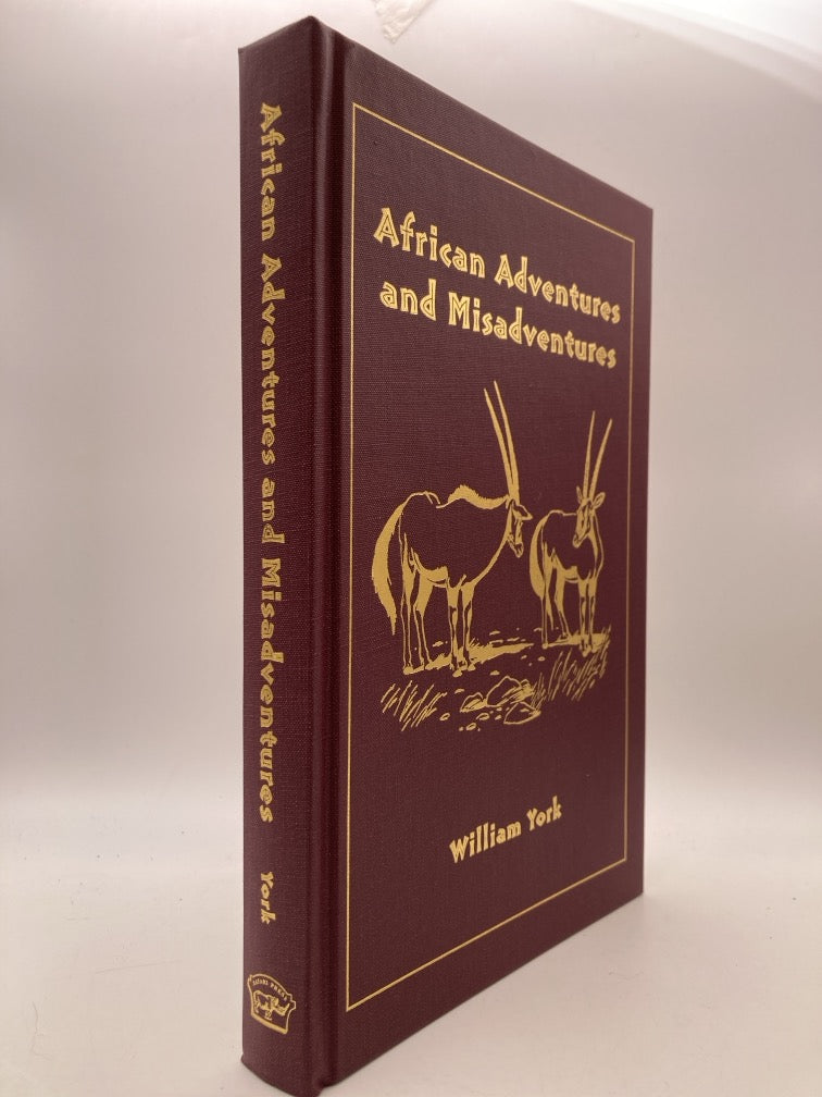 African Adventures and Misadventures (Safari Press signed & numbered first edition)