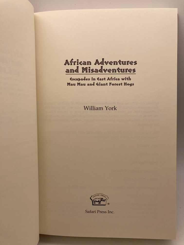 African Adventures and Misadventures (Safari Press signed & numbered first edition)