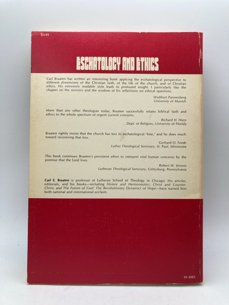 Eschatology and Ethics: Essays on the Theology and Ethics of the Kingdom of God