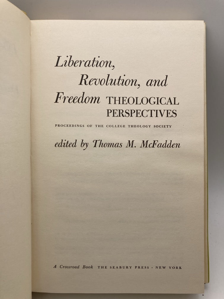 Liberation, Revolution & Freedom: Theological Perspectives