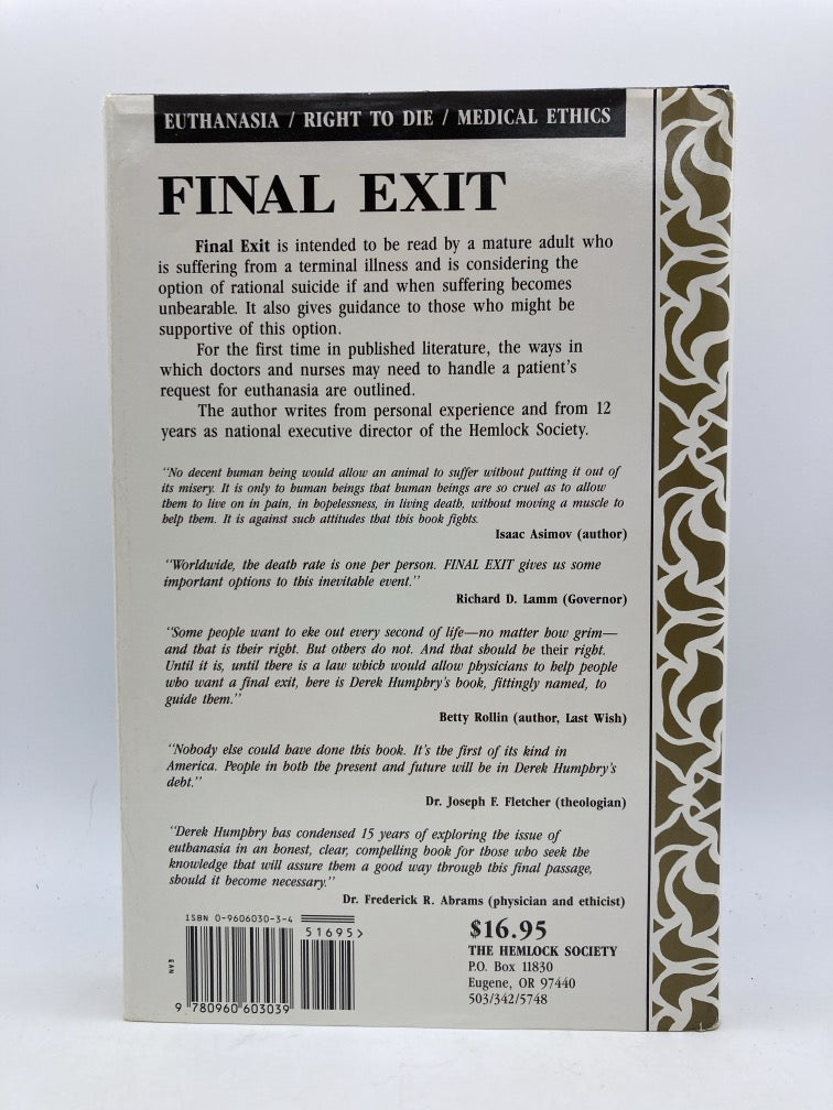 Final Exit: The Practicalities of Self-Deliverance and Assisted Suicide for the Dying
