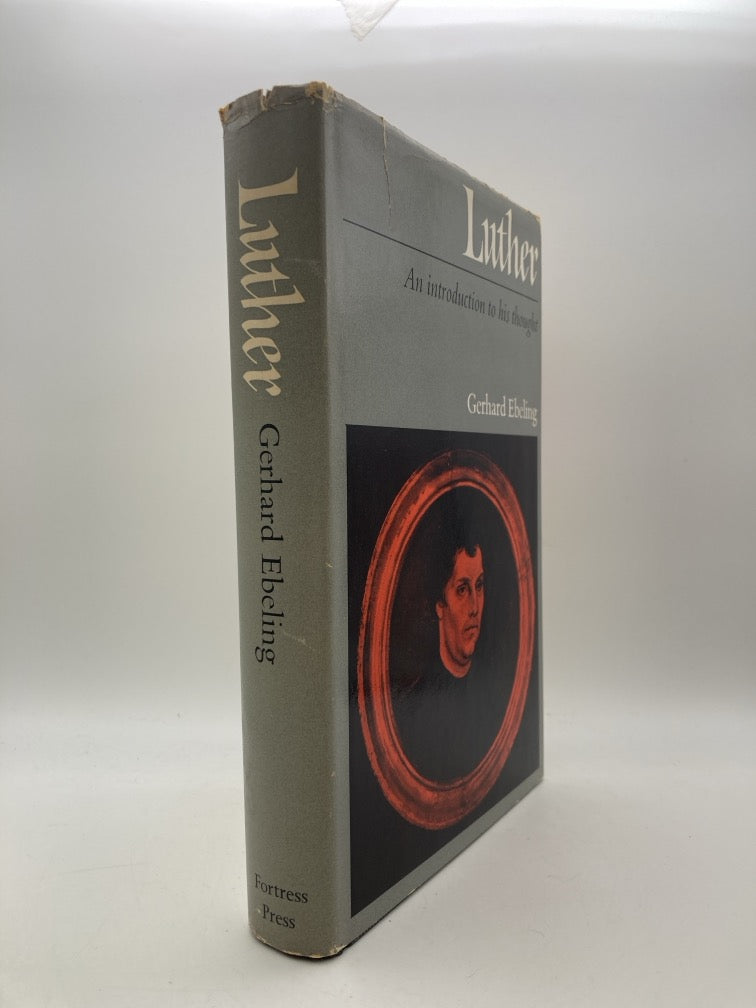 Luther: An Introduction to His Thought