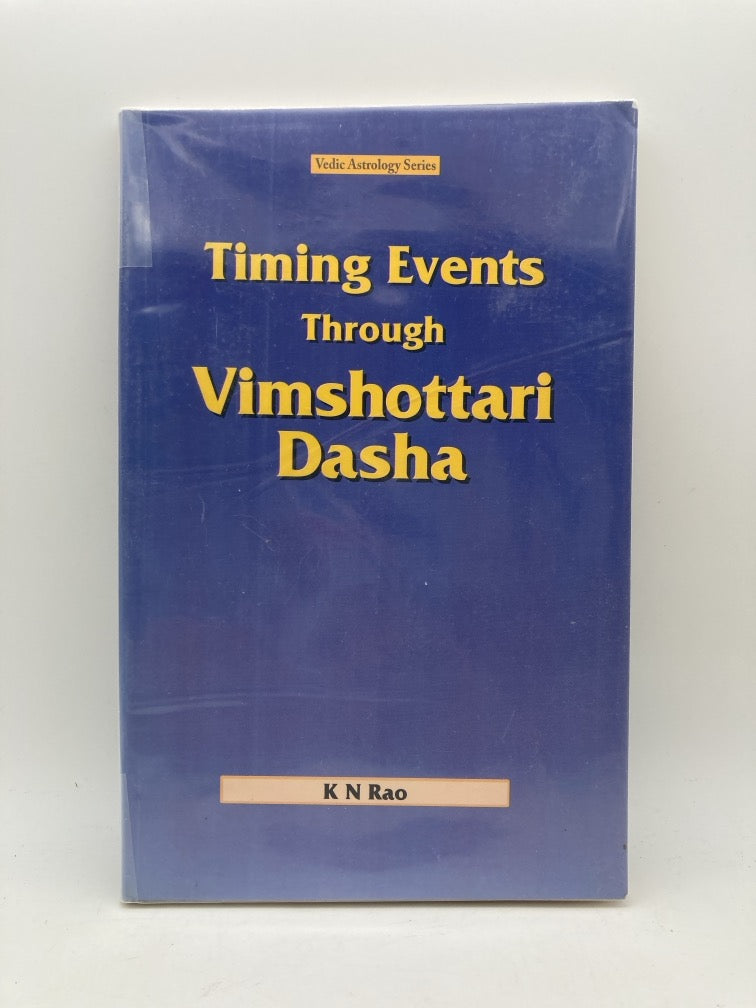 Timing Events Through Vimshottari Dasha