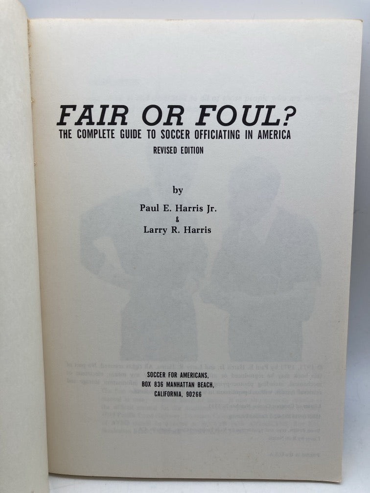 Fair or Foul? The Complete Guide to Soccer Officiating in America