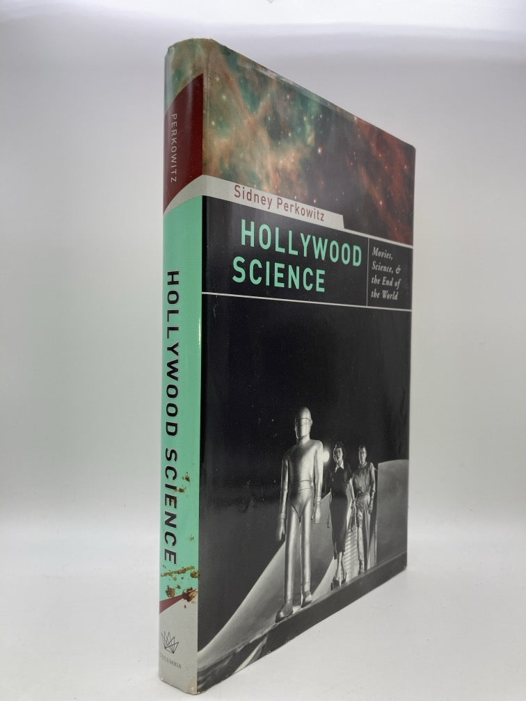 Hollywood Science: Movies, Science & the End of the World