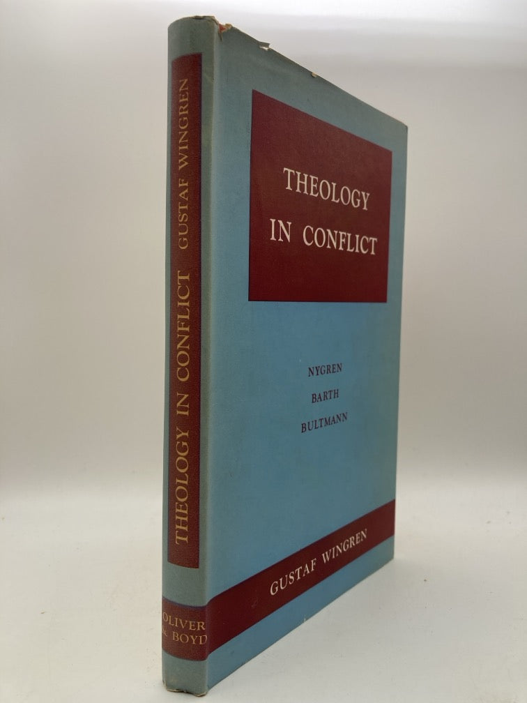 Theology in Conflict: Nygren, Barth, Bultman
