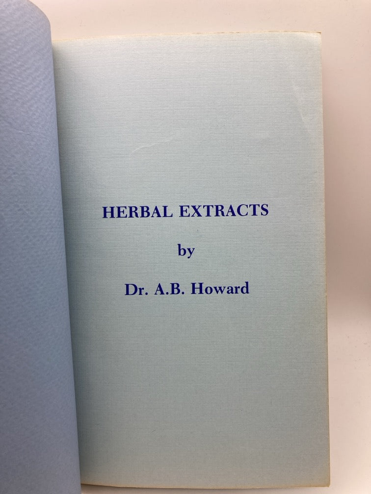 Herbal Extracts: A Basic Guide to Health