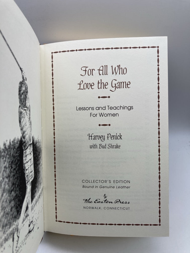For All Who Love the Game: Lessons and Teachings for Women (Easton Press)