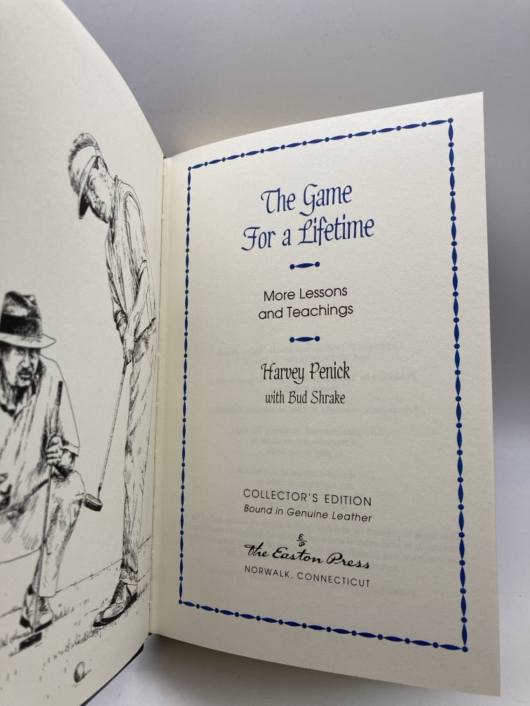 The Game for a Lifetime: More Lessons and Teachings (Easton Press)
