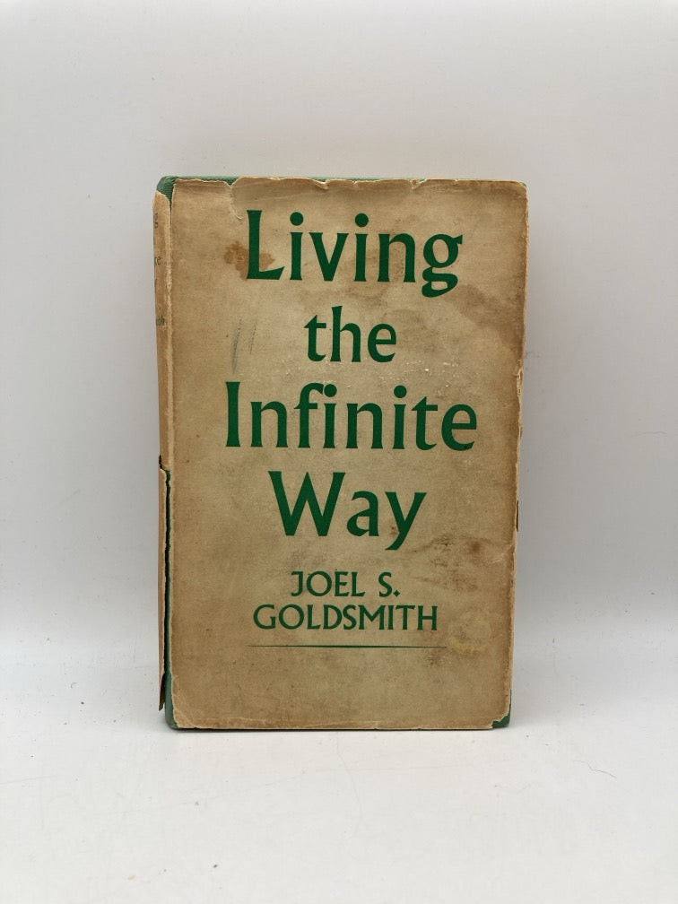 Living the Infinite Way (signed)