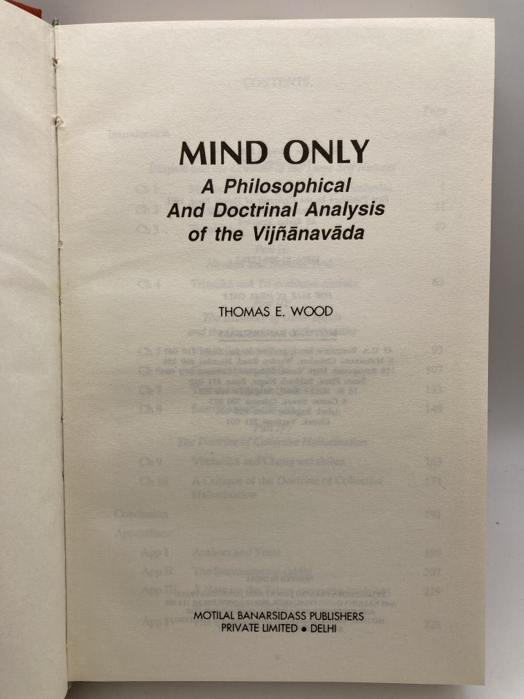 Mind Only: A Philosophical and Doctrinal Analysis of the Vunanavada