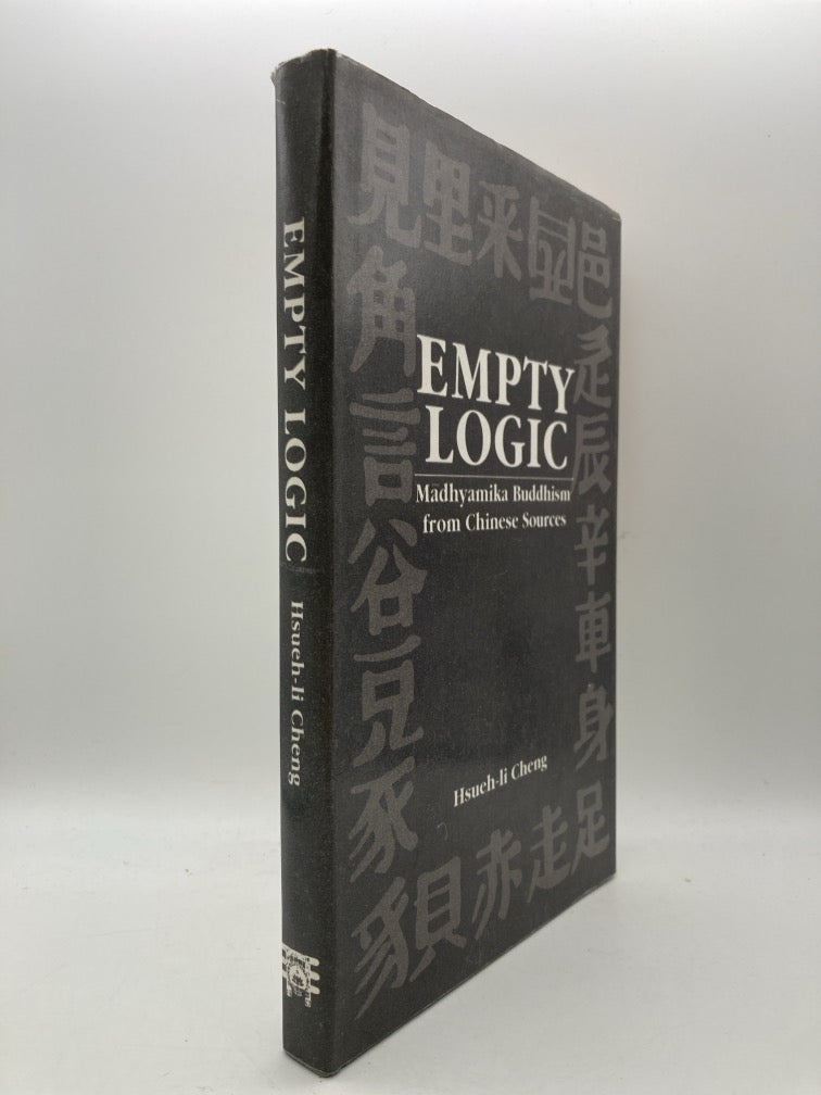 Empty Logic: Madhyamika Buddhism from Chinese Sources