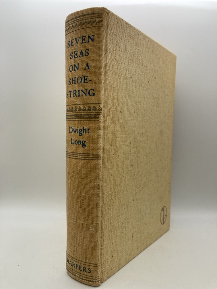 Seven Seas on a Shoestring: Sailing All the Seas in the "Idle Hour"