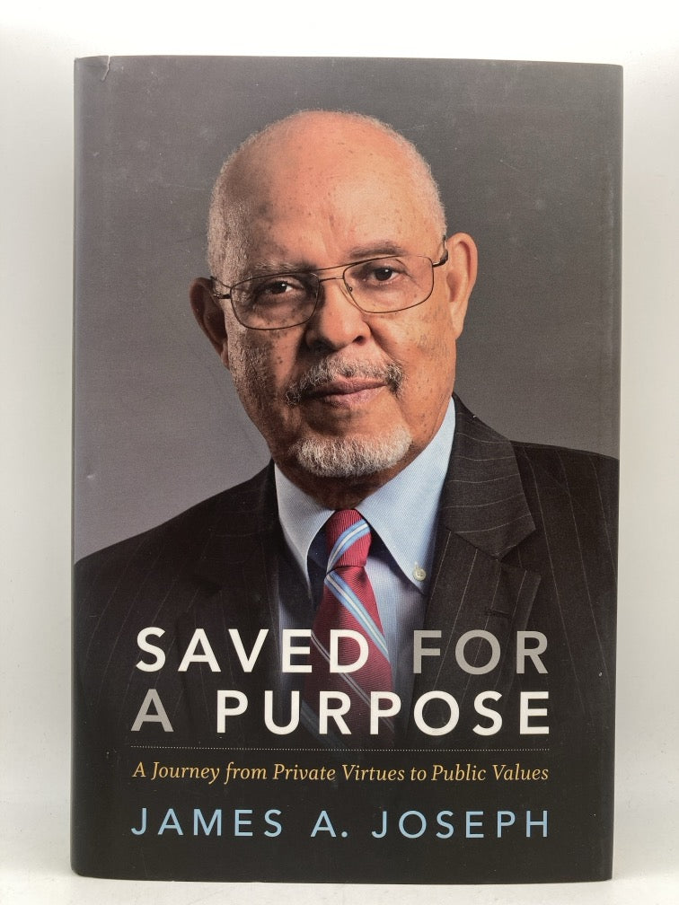 Saved for a Purpose: A Journey from Private Virtues to Public Values