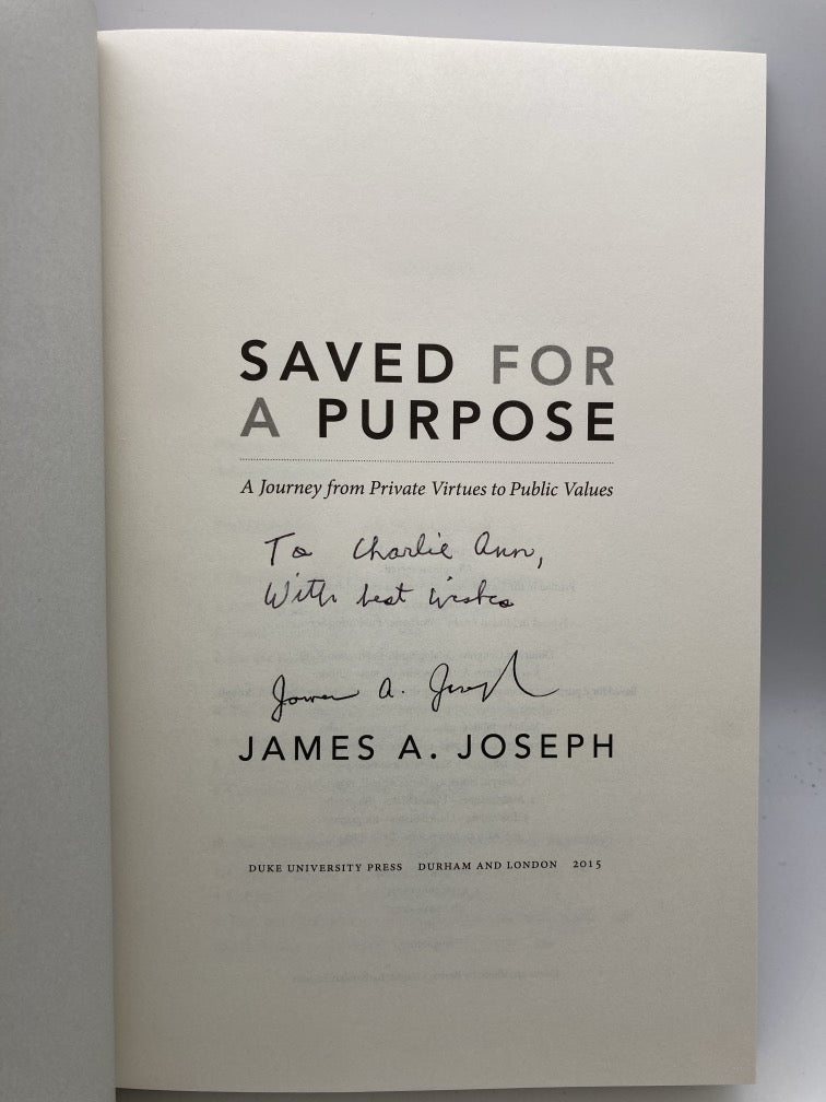 Saved for a Purpose: A Journey from Private Virtues to Public Values