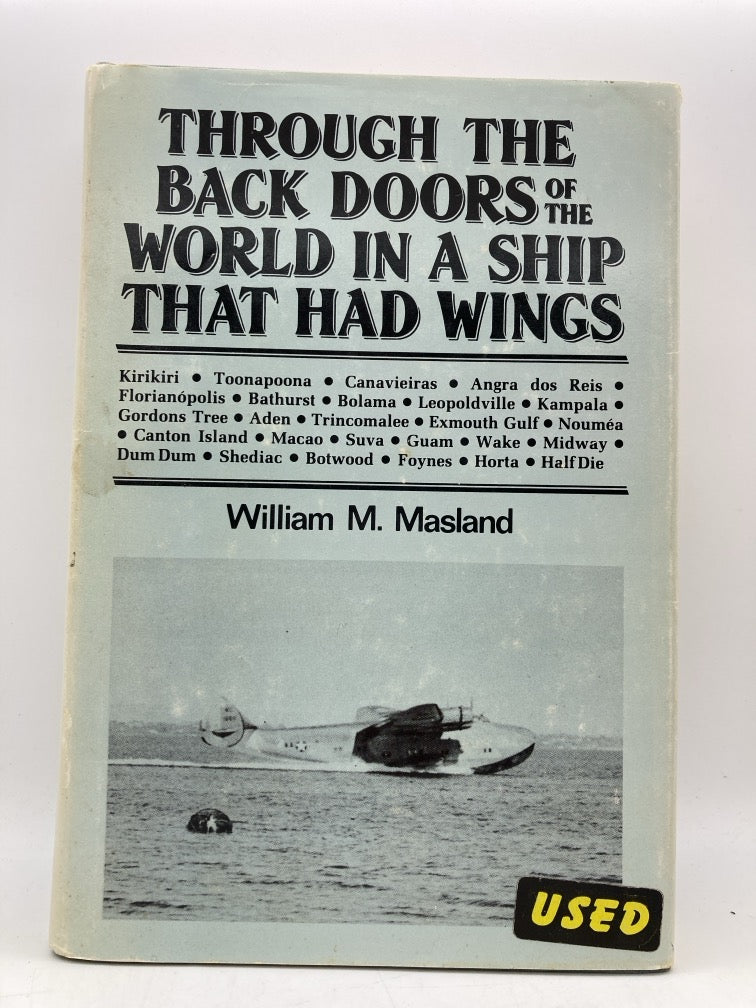 Through the Back Doors of the World in a Ship That Had Wings