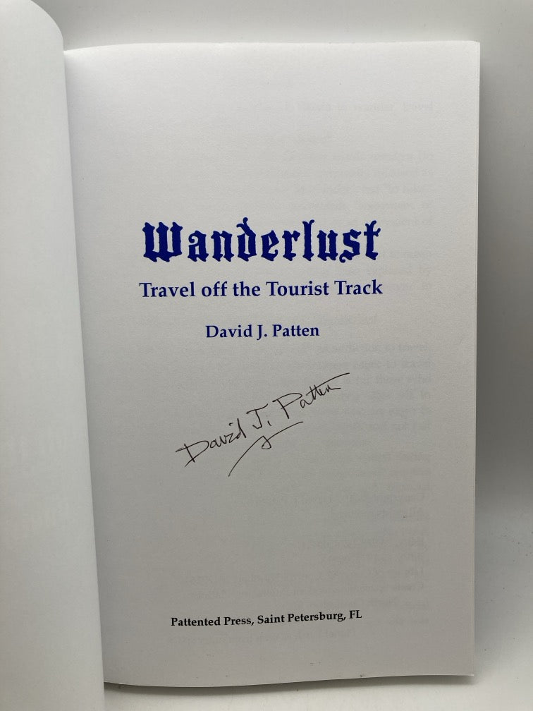 Wanderlust: Travel Off the Tourist Track (signed)