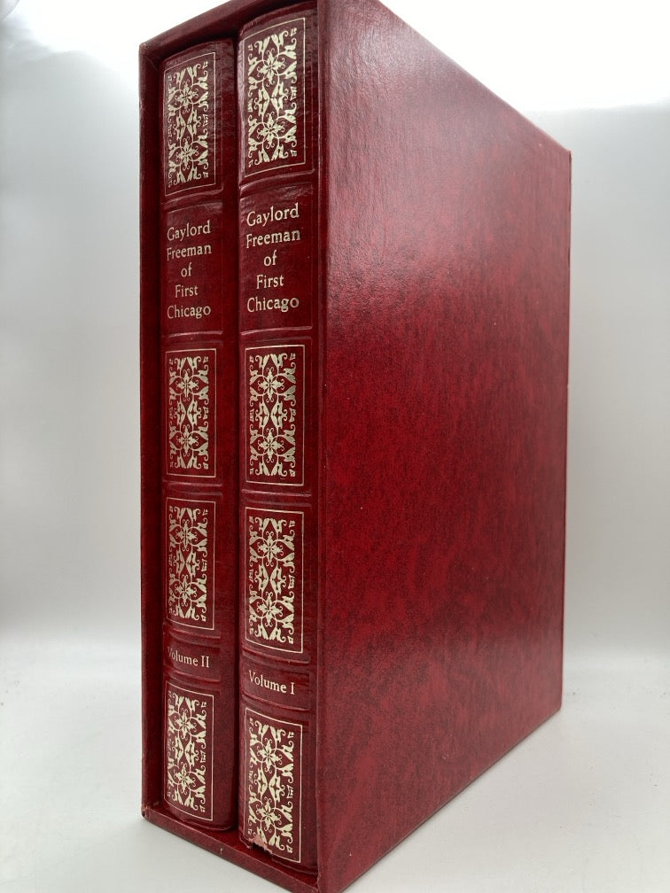 Gaylord Freeman of First Chicago: 2 Volume Set in Slipcase