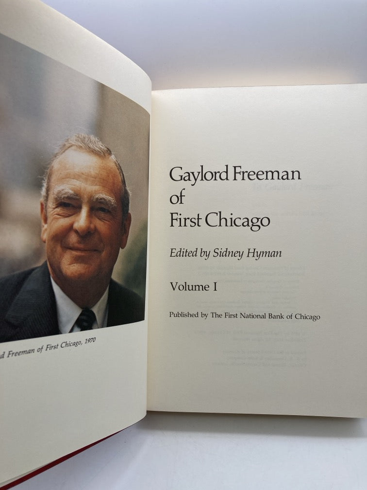 Gaylord Freeman of First Chicago: 2 Volume Set in Slipcase