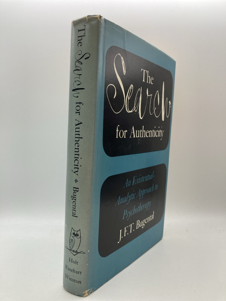 The Search for Authenticity: An Existential-Analytic Approach to Psychotherapy
