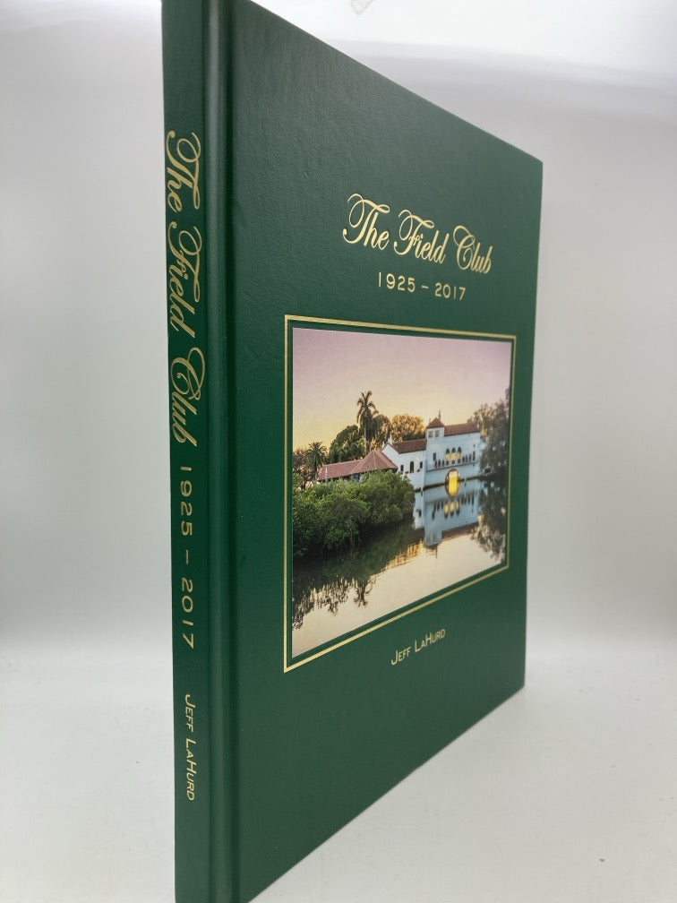 The Field Club 1925-2017