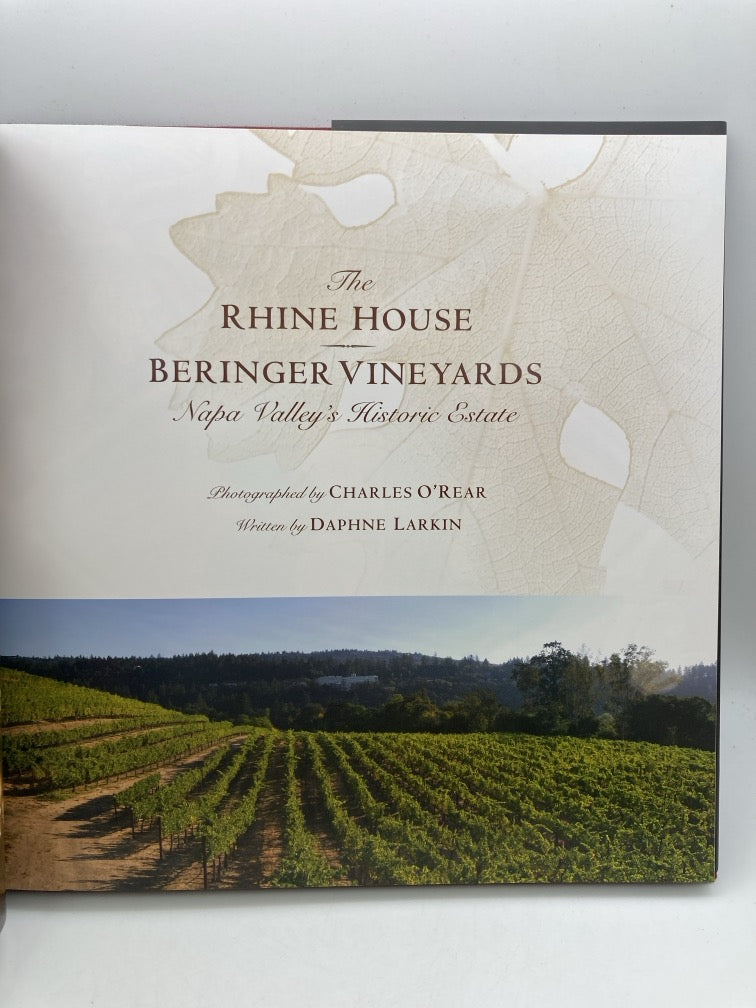 The Rhine House Beringer Vineyards: Napa Valley's Historic Estate