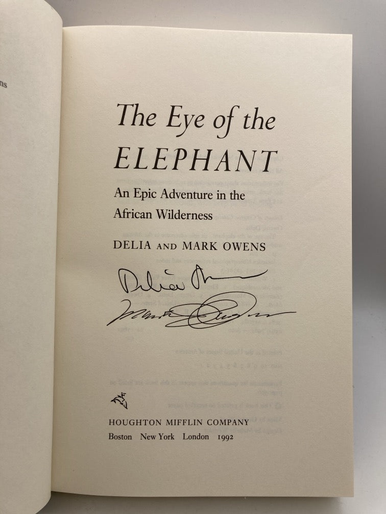The Eye of the Elephant: An Epic Adventure in the African Wilderness