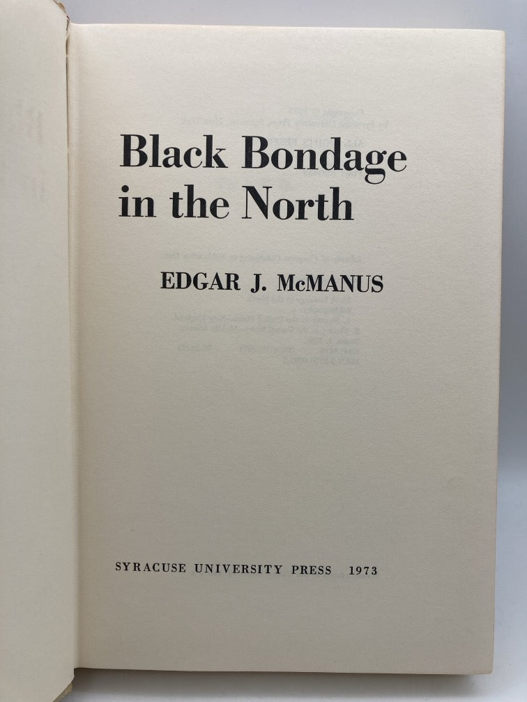Black Bondage in the North