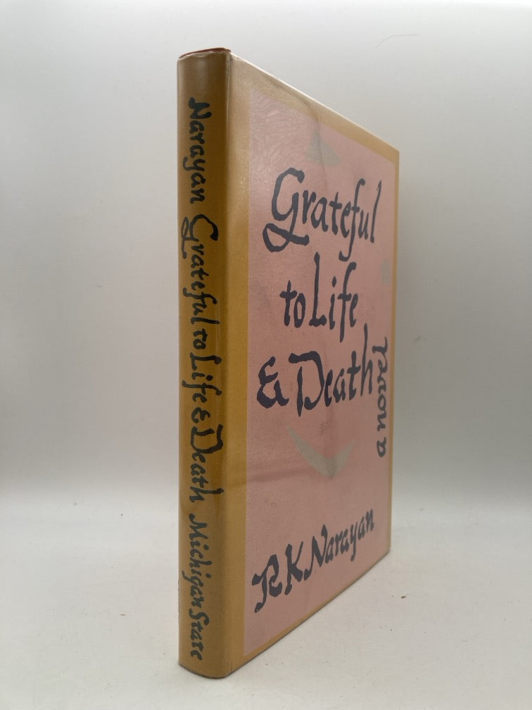 Grateful to Life & Death: A Novel