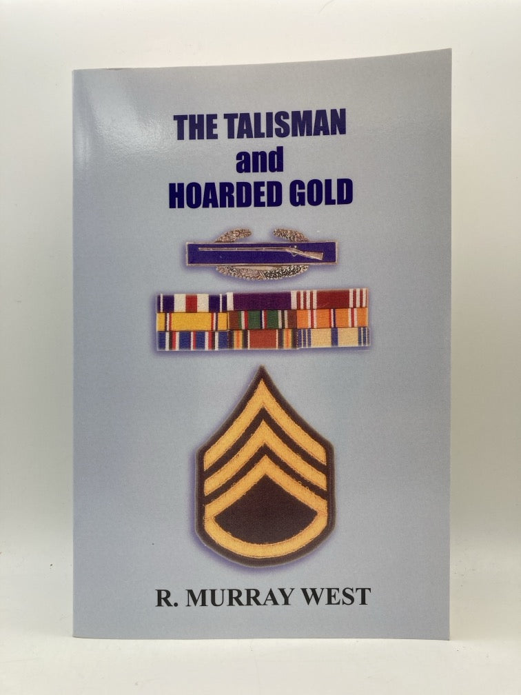 The Talisman and the Hoarded Gold