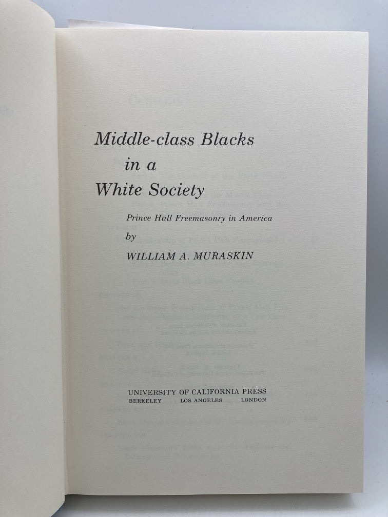Middle Class Blacks in a White Society: Prince Hall Freemasonry in America