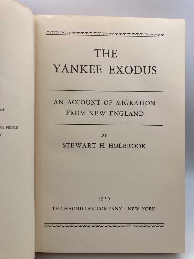 The Yankee Exodus: An Account of Migration from New England
