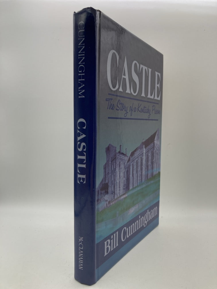 Castle: The Story of a Kentucky Prison