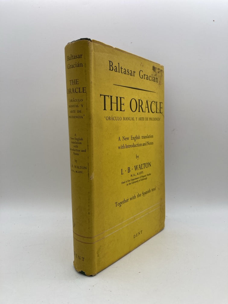 The Oracle: Oraculo Manual y Arte de Prudencia (English Translation with Spanish Text)